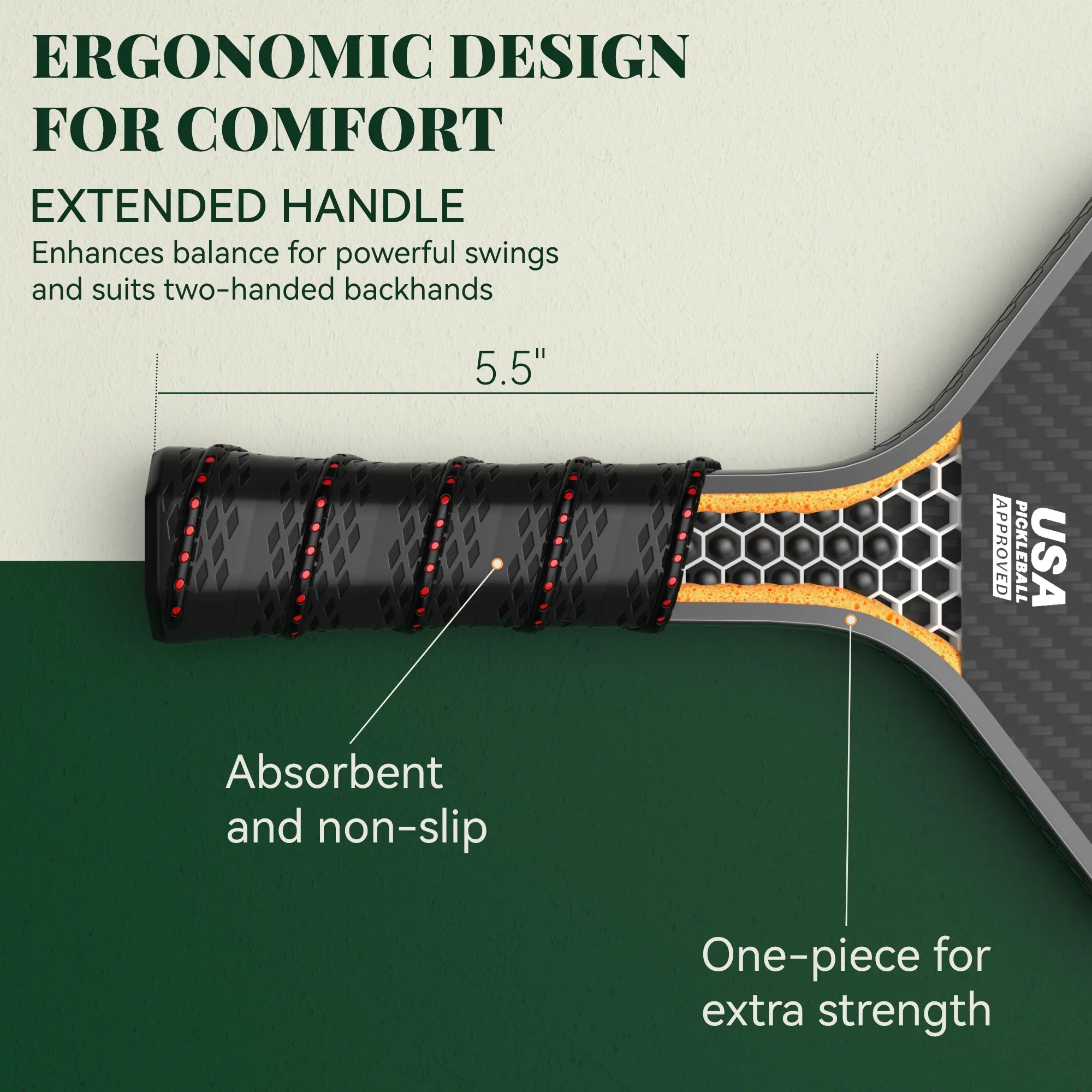 The JOJOLEMON paddle features an extended handle length, improving balance for powerful swings and providing room for two-handed backhand players.